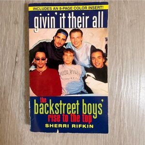 Vintage 1998 Backstreet Boys Biography - Givin' It Their All by Sherri Rifkin